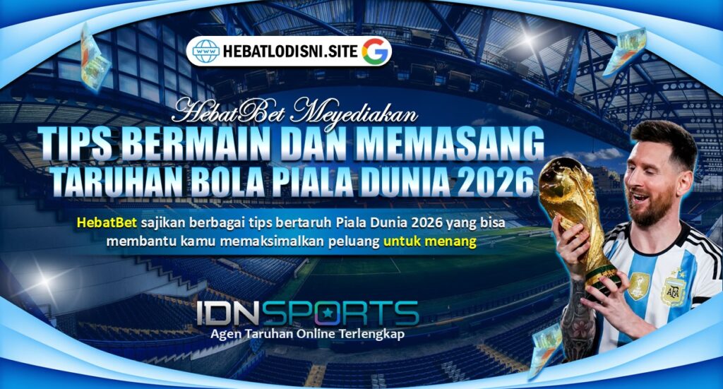 Tips bertaruh piala dunia 2026